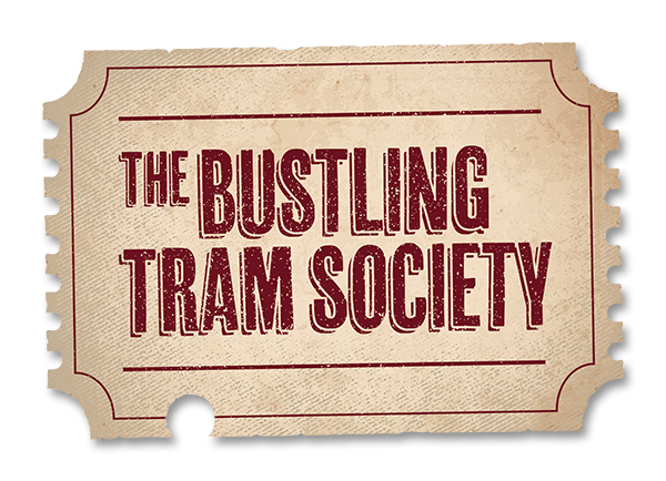 The Bustling Tram Society